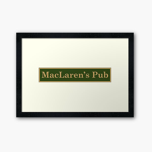 MacLaren's Pub Framed Art Print