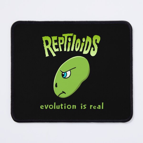 Item preview, Reptiloids... Evolution Is Real! designed and sold by ElJimmo.