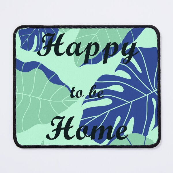 Item preview, Copy of Happy to be home bluish green designed and sold by Kristaine.
