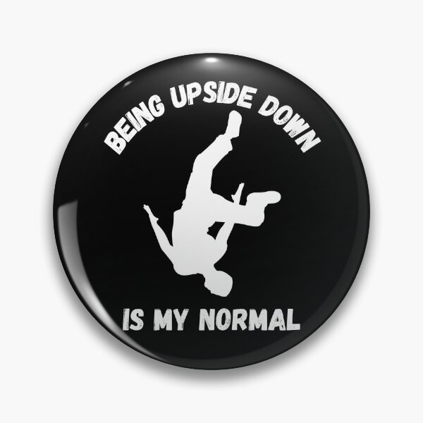 Item preview, Being Upside Down Is My Normal Parkour Guy In Black designed and sold by LuckyKermit.