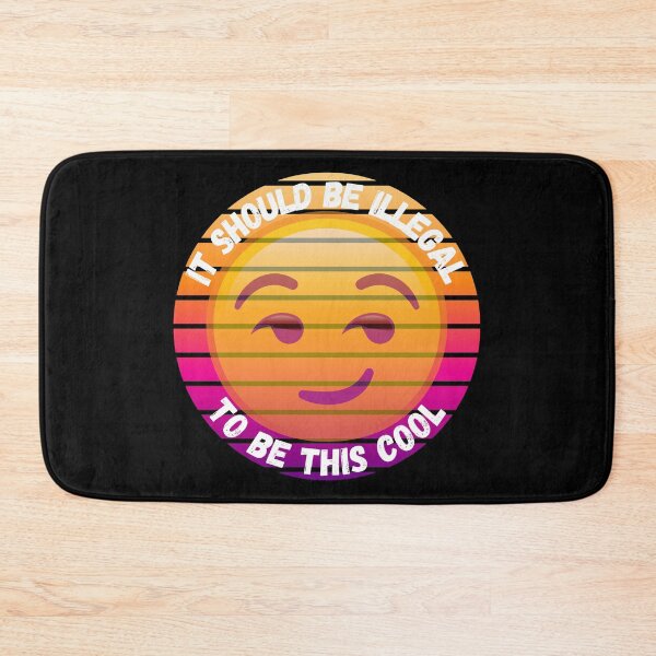Item preview, It Should Be Illegal To Be This Cool Smirking Emoji Grunge Effect In Black designed and sold by LuckyKermit.