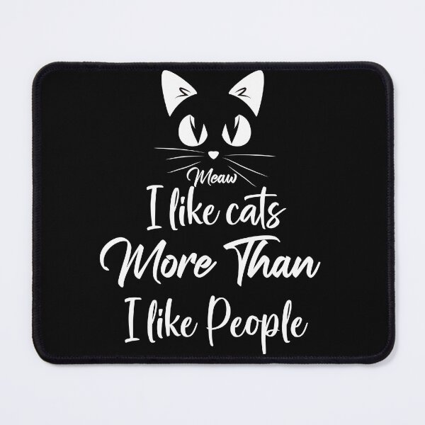 Item preview, i like cats more than people Cat Lovers ailurophile : valentine's day gift ideas for lovers couples, Ailurophile, Happy Smile Fun Teacher, Resting And Relaxing and teacher valentines day . designed and sold by akiotatsuo.