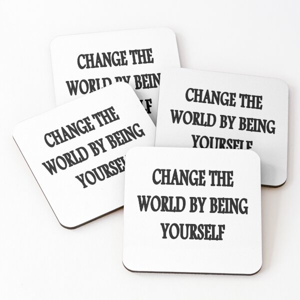 Item preview, Change the world by being yourself designed and sold by atpshop.
