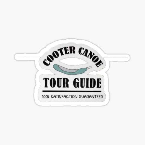 Item preview, Cooter Canoe Tour Guide: 100% Satisfaction Guaranteed  designed and sold by Thenordicco.