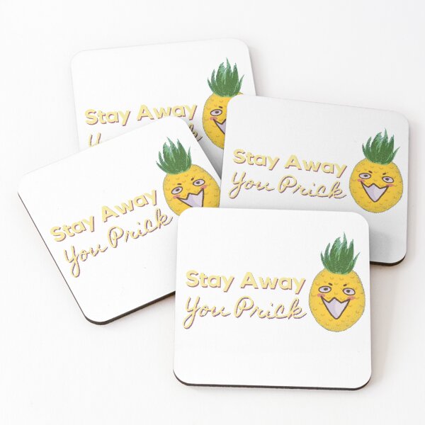 Item preview, Stay Away You Prick Pineapple Pun designed and sold by quinellie.