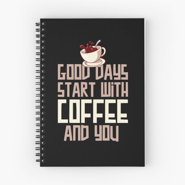 Artikelvorschau, Gute Tage beginnen mit Kaffee und Ihnen entworfen und verkauft von tagmecool.