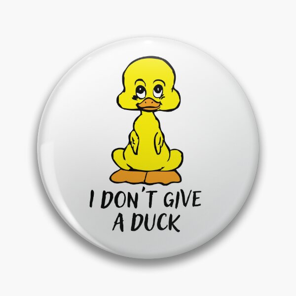 Item preview,  No Ducks Given designed and sold by Besty Prod.