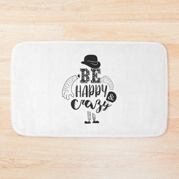 Item preview, Be happy and crazy designed and sold by TrendZ Style.