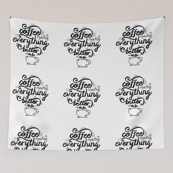 Item preview, Coffee makes everything better quote designed and sold by ManifestoDesign.