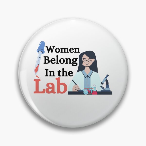 Item preview, Women belong in the lab designed and sold by Special-Art1.
