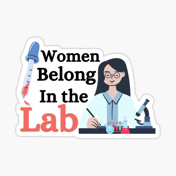 Item preview, Women belong in the lab designed and sold by Special-Art1.