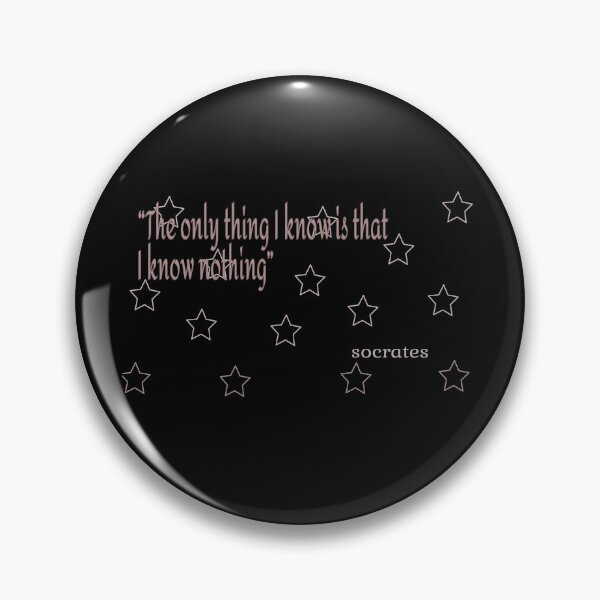 Item preview, The only thing I know is that I know nothing designed and sold by LovePhilosophy.