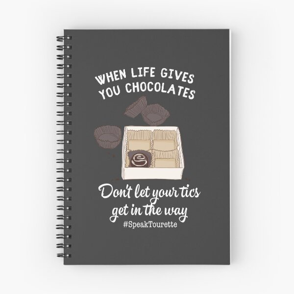 Item preview, When Life Gives You Chocolates Don’t Let Your Tics Get In The Way, Tourette Syndrome, Tourettes  designed and sold by MJDezigns.