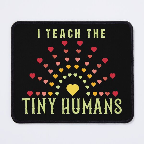 Item preview, I Teach The Tiny Humans designed and sold by amishacreates.