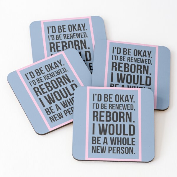 Item preview, Id be okay Id be renewed reborn I would be a whole new person.    designed and sold by Mavis-UK.