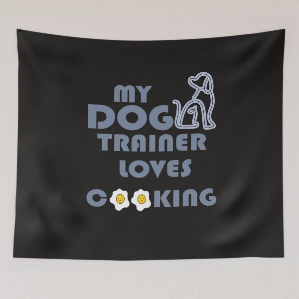 Item preview, My Dog Trainer loves cooking designed and sold by yojdigitalmedia.