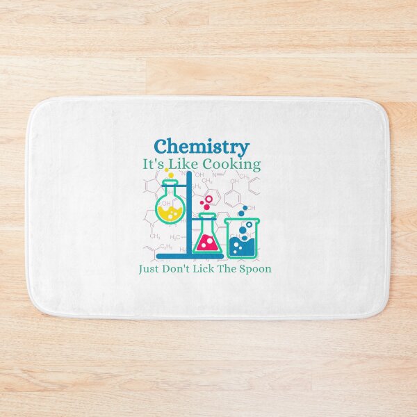 Item preview, Chemistry It's Like Cooking, Just Don't Lick The Spoon designed and sold by Special-Art1.
