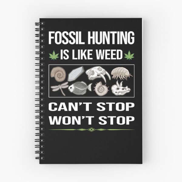 Item preview, Funny Can't Stop Fossil Hunting Paleontology Paleontologist designed and sold by ArydeaNoriega.