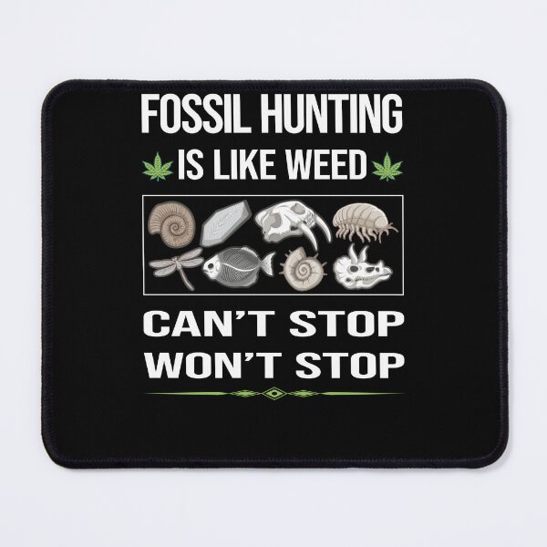 Item preview, Funny Can't Stop Fossil Hunting Paleontology Paleontologist designed and sold by ArydeaNoriega.