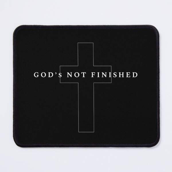 Item preview, God's Not Finished designed and sold by DailyGospel | Christian Art and Design.