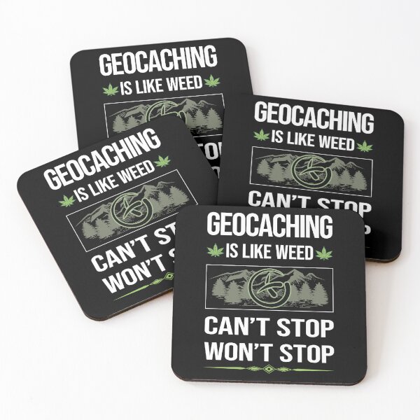 Item preview, Funny Can't Stop Geocaching Geocache Geocacher designed and sold by ArydeaNoriega.