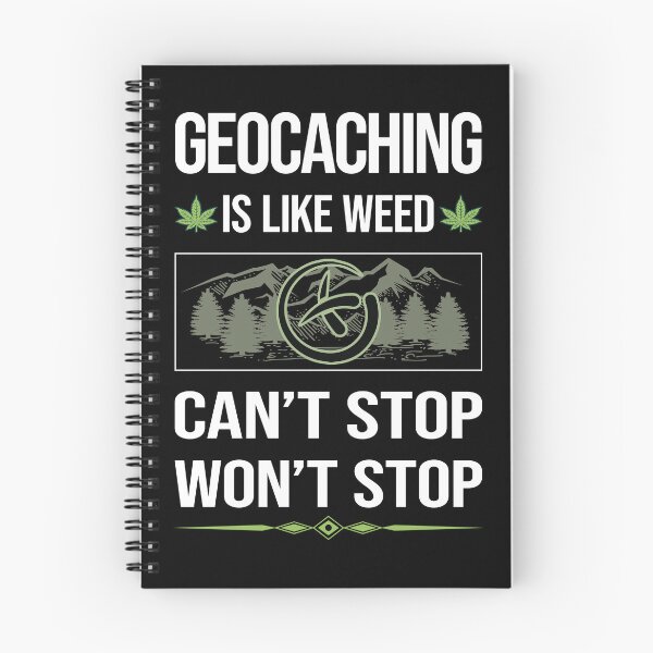 Item preview, Funny Can't Stop Geocaching Geocache Geocacher designed and sold by ArydeaNoriega.