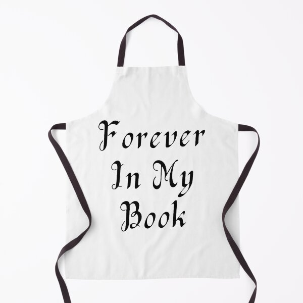 Item preview, Forever In My Book - Black Text designed and sold by TheKnightWriter.