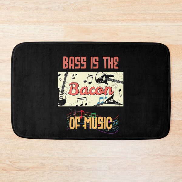 Item preview, Bass is the Bacon of music designed and sold by JBmarket4u.