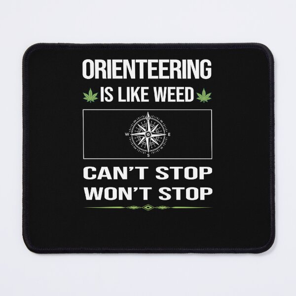 Item preview, Funny Can't Stop Orienteering Orienteer Navigation designed and sold by FulviaContreras.
