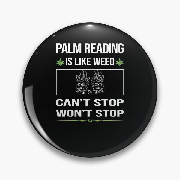 Item preview, Funny Can't Stop Palm Reading Reader Palmistry Palmist Fortune Telling Teller designed and sold by FulviaContreras.