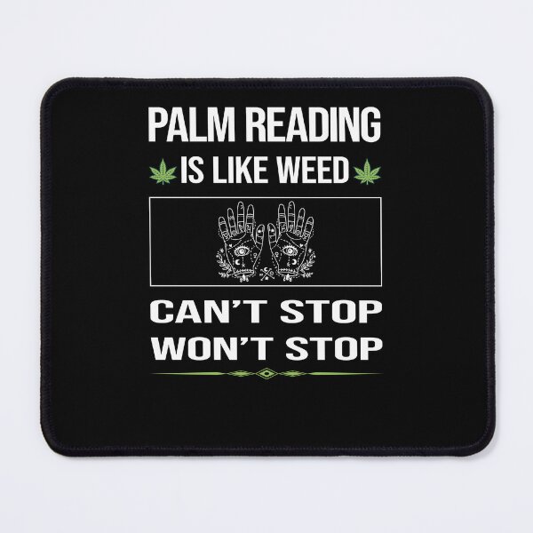 Item preview, Funny Can't Stop Palm Reading Reader Palmistry Palmist Fortune Telling Teller designed and sold by FulviaContreras.