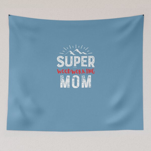 Item preview, Super Woodworking Mom -  Woodworking Carpentry Fun Graphic - Fun Woodworking Gifts  designed and sold by WoodWorkingInc.