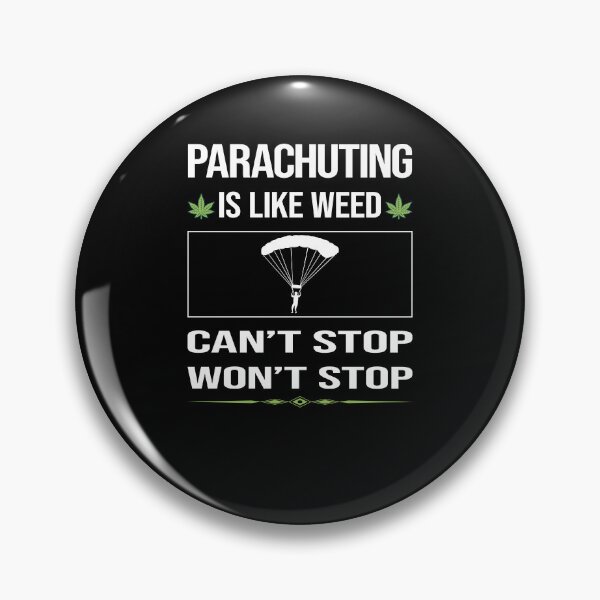 Item preview, Funny Can't Stop Parachuting Parachute Parachutist designed and sold by FulviaContreras.