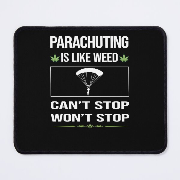 Item preview, Funny Can't Stop Parachuting Parachute Parachutist designed and sold by FulviaContreras.