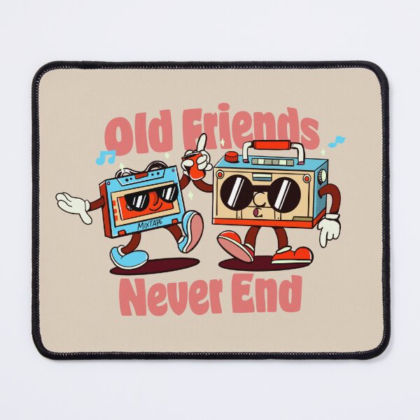 Item preview, Old Friends Never End - Friendship Gifts Idea designed and sold by MuloPops.