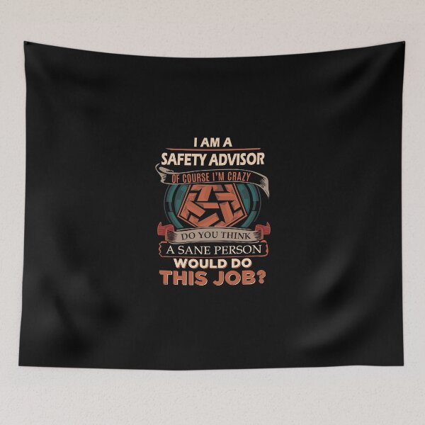 Item preview, Safety Advisor T Shirt - Sane Person Job Gift Item Tee designed and sold by vonnie38uo.