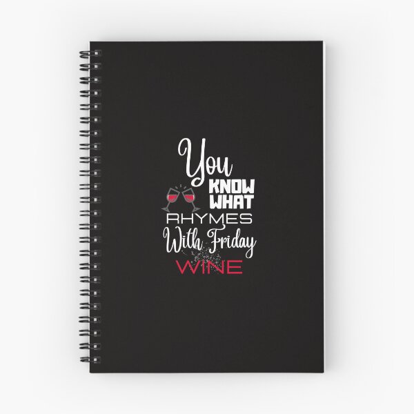 Item preview, You know what rhymes with friday Wine designed and sold by marouanehanaf05.