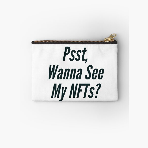 Item preview, Psst, Wanna See My NFTs? designed and sold by NonStopFlights.