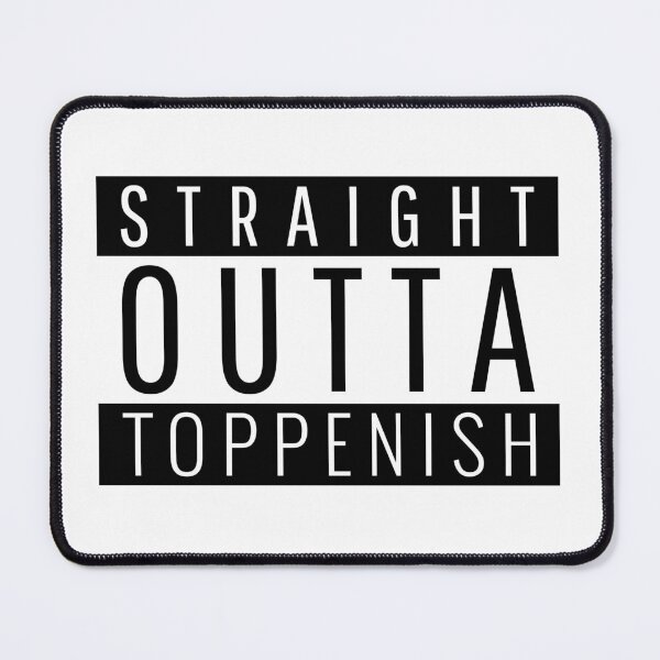 Item preview, Straight Outta Toppenish Washington Toppenish WA designed and sold by Teelogic.