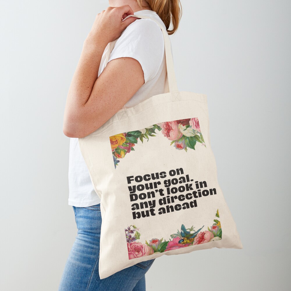 Bolsa de tela «Enfócate en tus metas, no mires en ninguna dirección