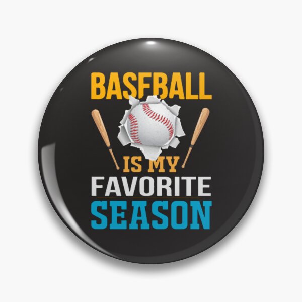 Item preview, happy ,  Baseball Is My Favorite Season , funny , sports , designed and sold by dortmond.
