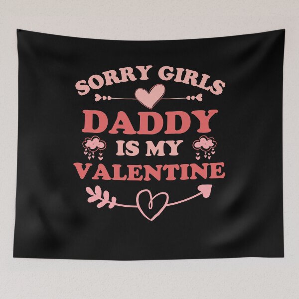 Item preview, Sorry Girls Daddy Is My Valentine - Cute Boy Son Valentine's Day Gift Matching Family designed and sold by ohmier.