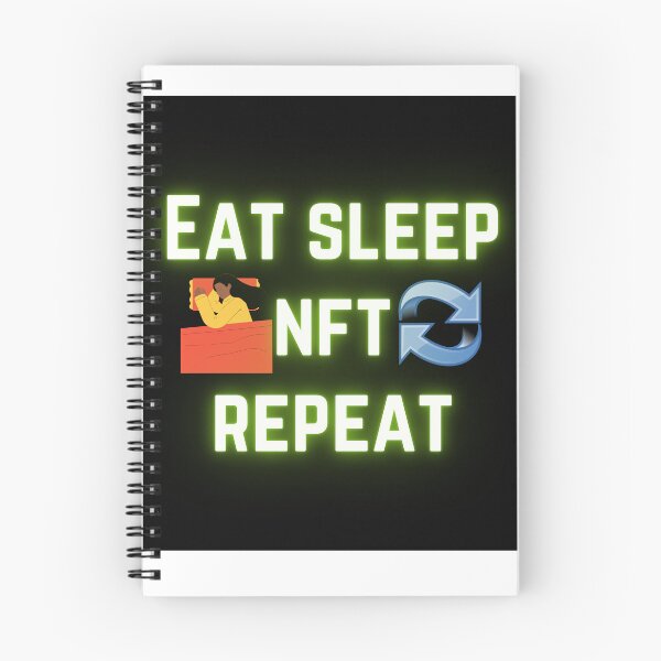 Item preview, Copy of Copy of Eat Sleep NFT Repeat cute Design designed and sold by Shahnawaz Khandesigner.