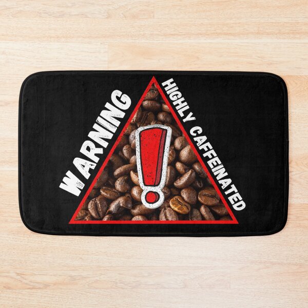 Item preview, Warning Highly Caffeinated Coffee Beans Triangle Warning Sign In Black designed and sold by LuckyKermit.