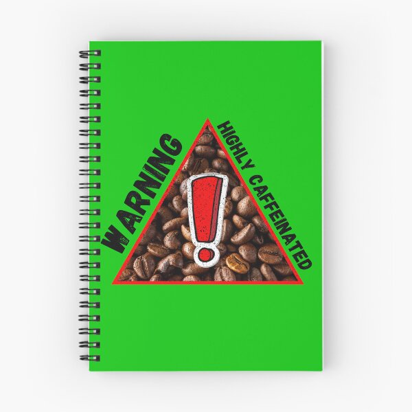 Item preview, Warning Highly Caffeinated Coffee Beans Triangle Warning Sign In Green designed and sold by LuckyKermit.