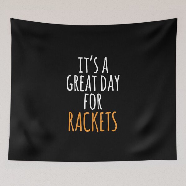 Item preview, It's a Great Day for Rackets designed and sold by kindxinn.