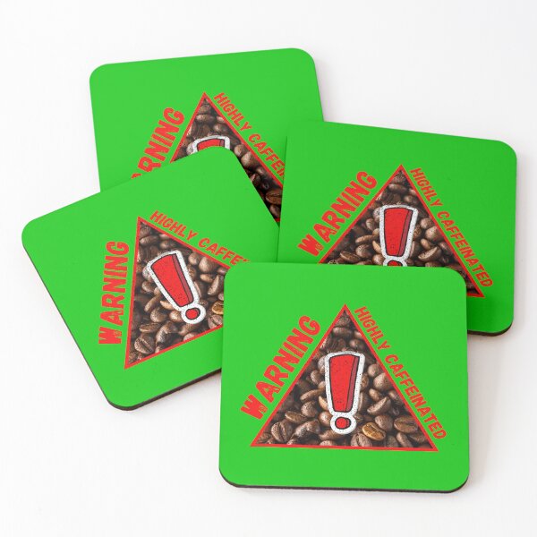Item preview, Warning Highly Caffeinated Red Letters Coffee Beans Triangle Warning Sign In Green designed and sold by LuckyKermit.