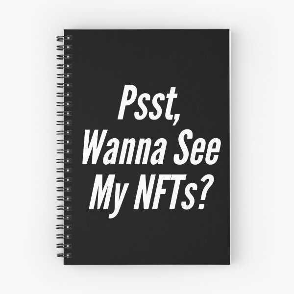 Item preview, Psst, Wanna See My NFTs? (white) designed and sold by NonStopFlights.
