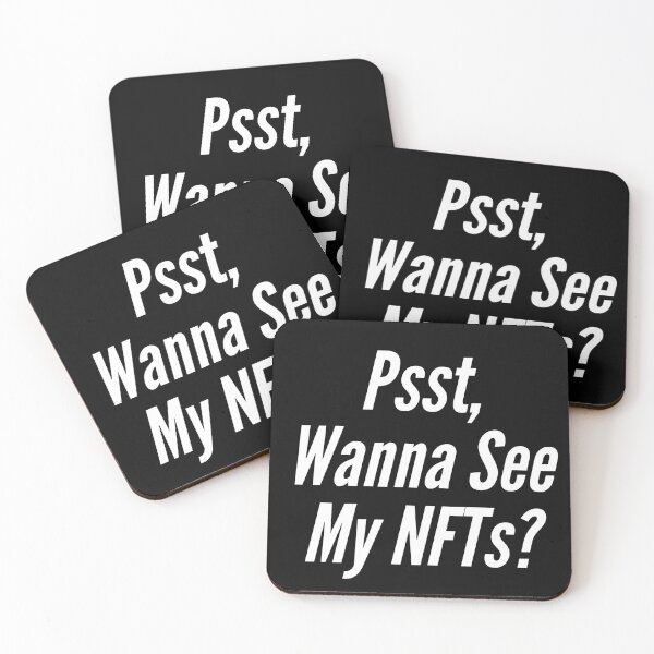 Item preview, Psst, Wanna See My NFTs? (white) designed and sold by NonStopFlights.