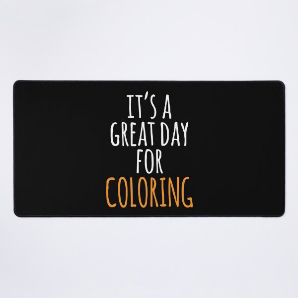 Item preview, It's a Great Day for Coloring designed and sold by kindxinn.